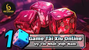 Tiêu chí giúp bạn lựa chọn cổng game tài xỉu uy tín