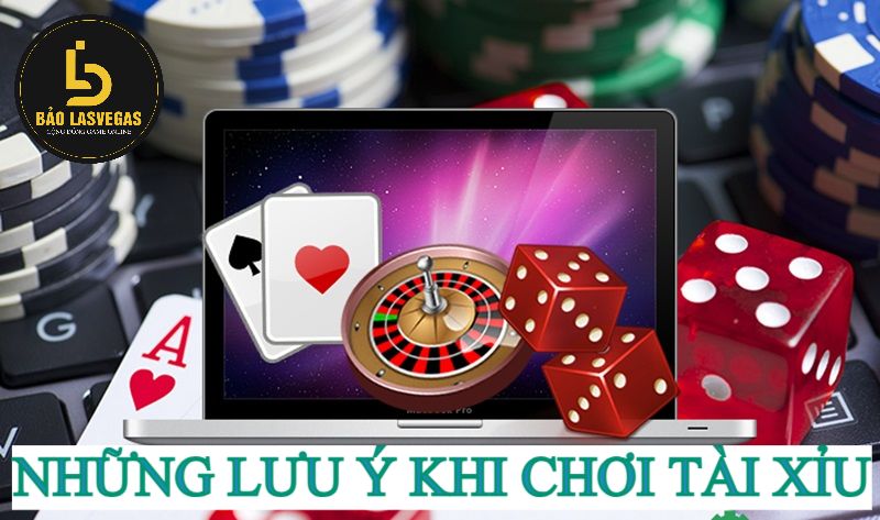 Một số lưu ý khi tham gia chơi tài xỉu online