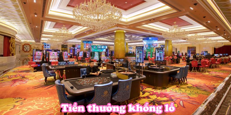 Tiền thưởng khổng lồ